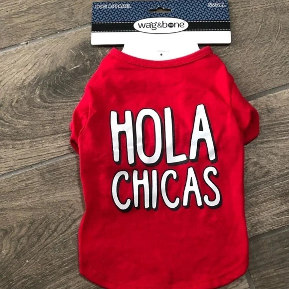 Nwt Pet t-shirt Hola chicas